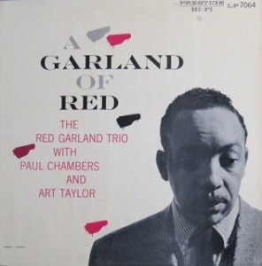レッド・ガーランド Red Garland / A Garland Of Red レコード