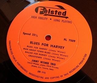 ジミー・ワイズナー Jimmy Wisner Trio / Blues For Harvey レコード